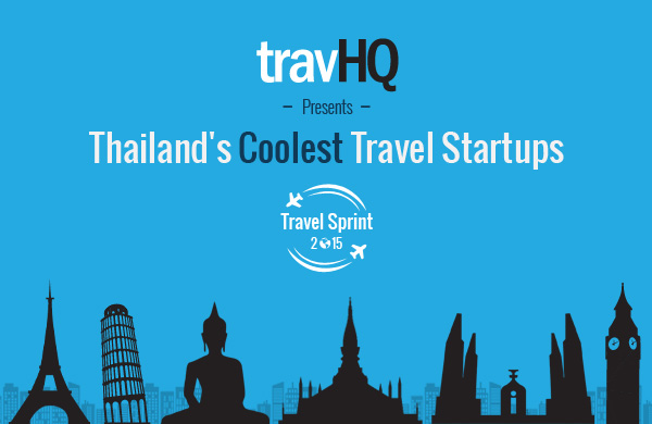 Travel Sprint: Our pick of Thailand’s 7 coolest travel startups