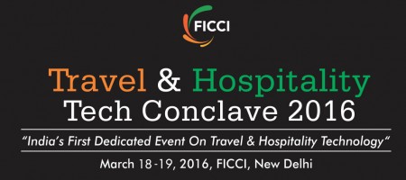 FICCI to host “Travel & Hospitality Tech Conclave” on March 18-19