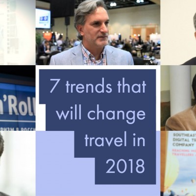 7 Trends that will change the game of Travel in 2018