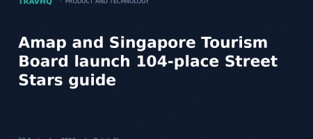 Amap and Singapore Tourism Board launch 104-place Street Stars guide