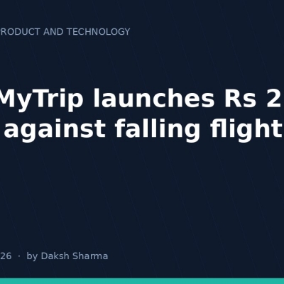 MakeMyTrip’s Price Drop Protection: the Rs 229 bet on falling fares